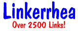 Linkerrhea - Over 2500 Links!